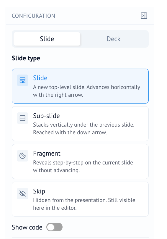 Configuration panel for slide type and show-code toggle